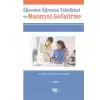 Öğrenme Öğretme Teknikleri ve Materyal Geliştirme