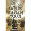 Oğuz Kağan - Turan