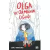 Olga ve Ormanın Çığlığı