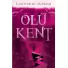 Ölü Kent 1