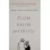 Ölüm Kalım Meselesi