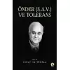 Önder (S.A.V.) ve Tolerans