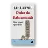 Onlar da Kahramandı