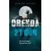 Orenda-21 Gün