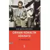 Bir Şehir Sözlüğü - Orhan Kemal’in Adana’sı