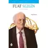 Örnek İnsanlar Dizisi - 9 Fuat Sezgin