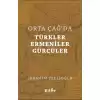 Orta Çağda Türkler Ermeniler Gürcüler