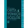 Orta Türkçe Sözlük 11-16. Yüzyıllar