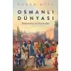 Osmanlı Dünyası - Mekanlar ve Portreler
