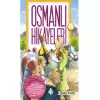 Osmanlı Hikayeleri 1