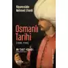 Osmanlı Tarihi (1299 - 1566) Mir’atü’l-Kainat