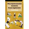 Otizm Spektrumundaki Çocuklarla Drama Uygulamaları