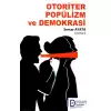 Otoriter Popülizm ve Demokrasi