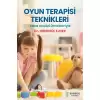 Oyun Terapisi Teknikleri