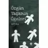 Özgün Yaşamın Ögeleri