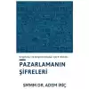 Girişimciler ve Girişimci Adayları için 5 Adımda - Pazarlama Şifreleri