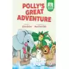 Polly’s Great Adventure