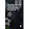 Profesyonel Futbol Kulüp Yöneticilerinin Liderlik Yönelimleri,Kişilik Özellikleri ve Empati Düzeyleri