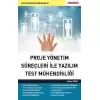 Proje Yönetim Süreçleri ile Yazılım Test Mühendisliği