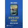 Refah ve Atılay Faciaları