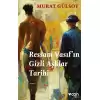 Ressam Vasıf’ın Gizli Aşklar Tarihi