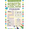 Robotik Kodlama Etkinlikleri 5