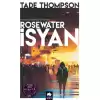 Rosewater İsyan - Wormwood Üçlemesi İkinci Kitap