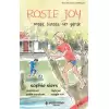 Rosie Joy: Orada, Burada, Her Yerde