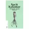 Sacit Kalamar Alelade Bir Adamın Hikayesi