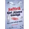 Saftirik Kurt Adamın Günlüğü - Tüylü Ama Korkunç Değil (Ciltli)