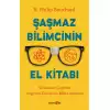 Şaşmaz Bilimcinin El Kitabı