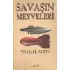 Savaşın Meyveleri