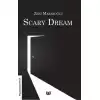 Scary Dream (İngilizce)