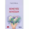 Senetsiz Sevgiler