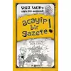 Sessiz Sakinin Gürültülü Maceraları 3 Acayip Bir Gazete!