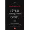 Sevres Antlaşmasına Doğru