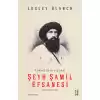 Şeyh Şamil Efsanesi