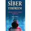 Siber Terörizm- Yeni Bir Terör Tehdidi Ve Riskler