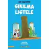 Sıkılma Listele