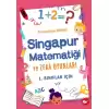 Singapur Matematiği ve Zeka Oyunları -1.Sınıflar İçin