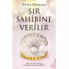 Sır Sahibine Verilir