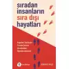 Sıradan İnsanların Sıradışı Hikayeleri