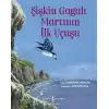 Şişkin Gagalı Martının İlk Uçuşu