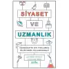 Siyaset ve Uzmanlık