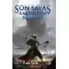 Son Savaş - Kardeşlerin Buluşması