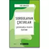 Sorgulayan Çocuklar Çocuklarla Felsefe El kitabı