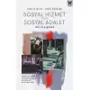 Sosyal Hizmet İçin Sosyal Adalet