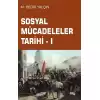 Sosyal Mücadeleler Tarihi -1