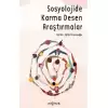 Sosyolojide Karma Desen Araştırmaları