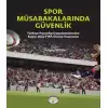 Spor Müsabakalarında Güvenlik (Ciltli)